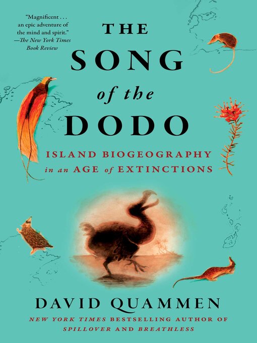 Title details for The Song of the Dodo by David Quammen - Wait list